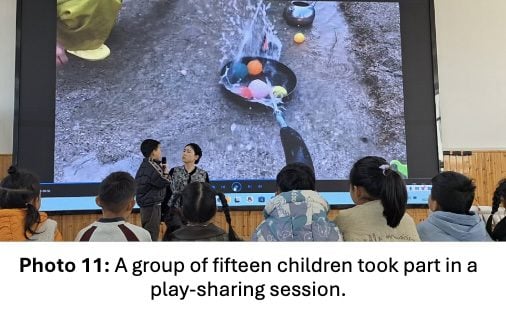 Photo 11. A group of fifteen children took part in a play-sharing session.