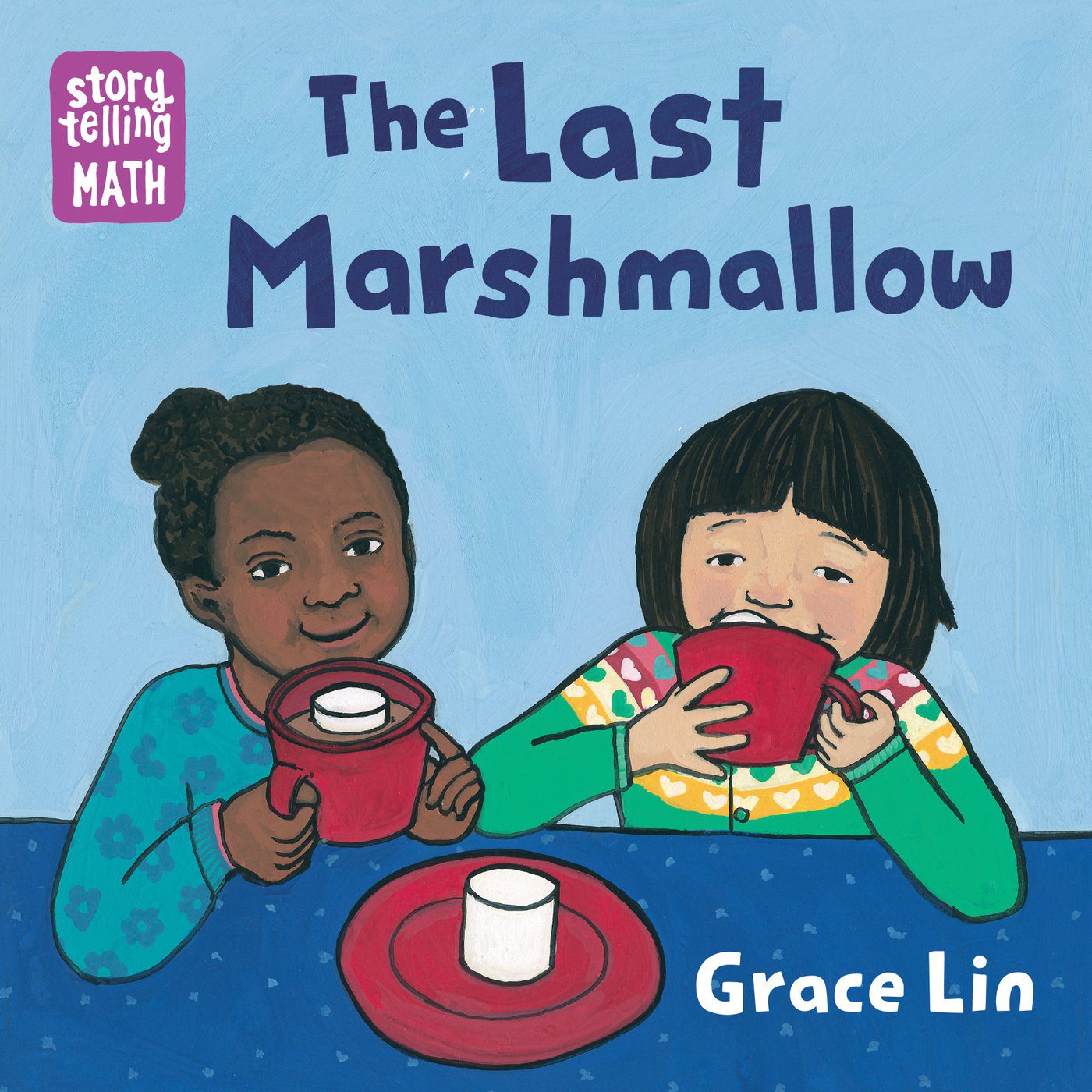 Storytelling Math Series, The Last Marshmallow, Grace Lin, Best Books for Babies